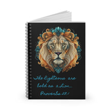 Load image into Gallery viewer, Women&#39;s Spiral Notebook - Ruled Line (Proverbs 28:1)

