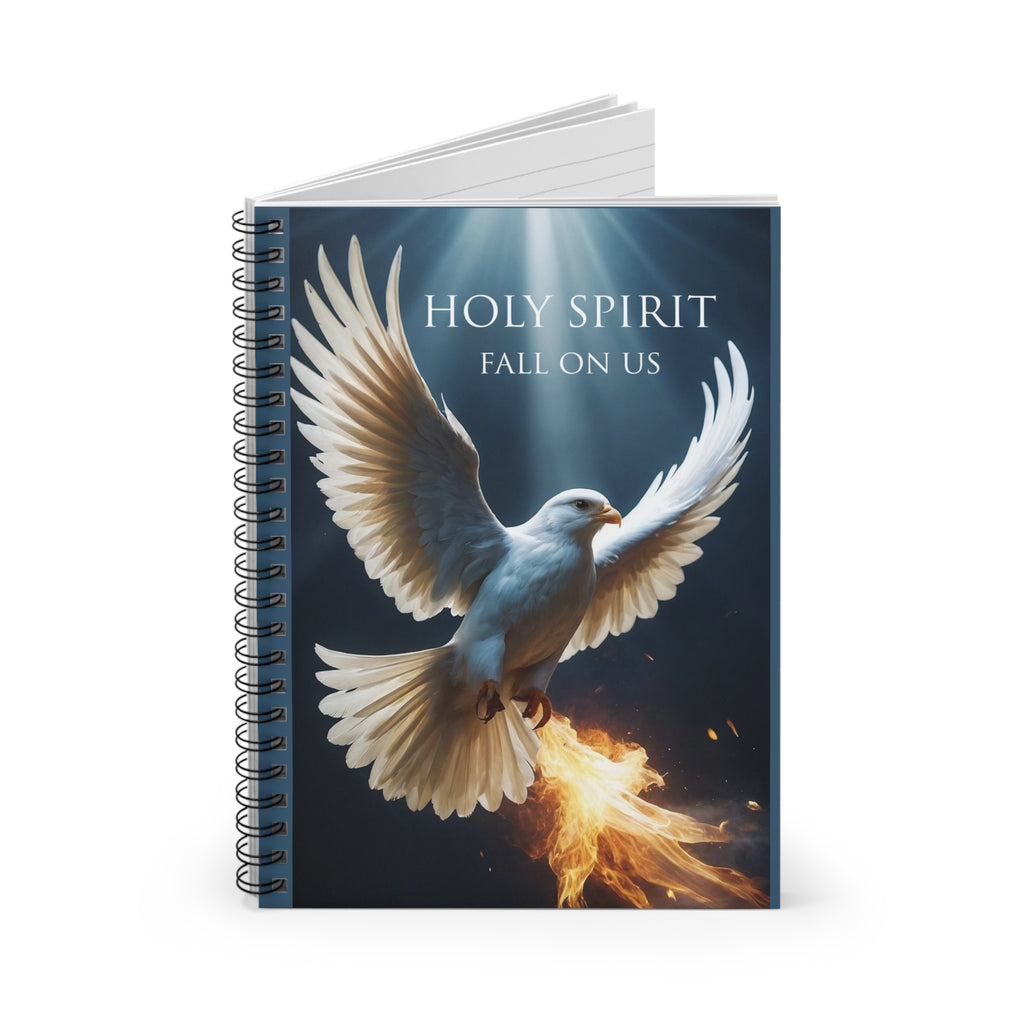 Holy Spirit Fall on Us Spiral Notebook - Ruled Line