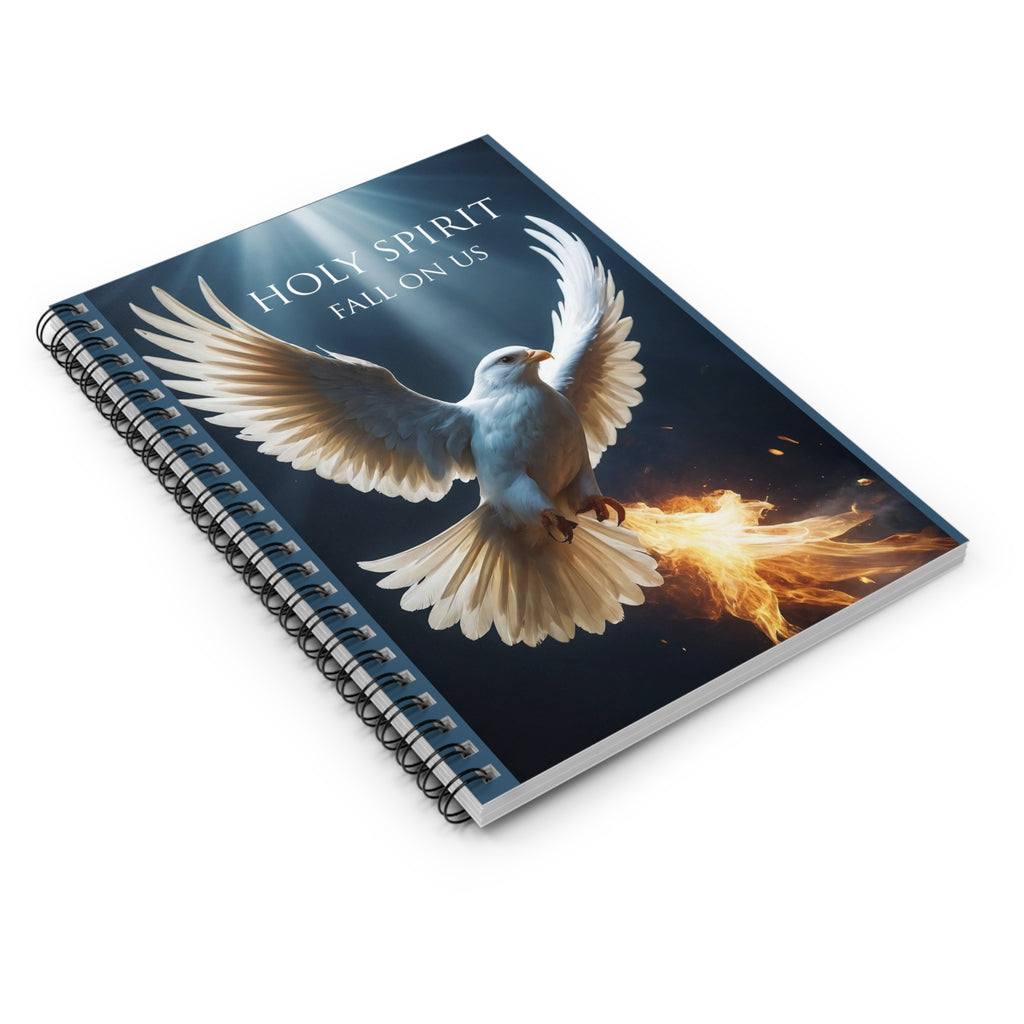 Holy Spirit Fall on Us Spiral Notebook - Ruled Line