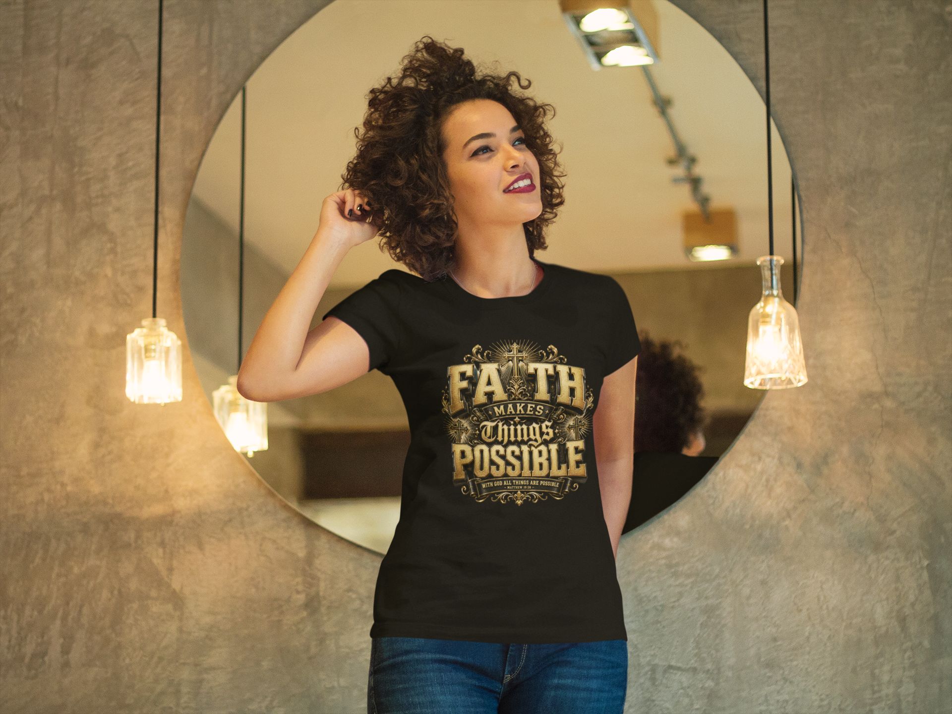 Faith Makes Things Possible — Matthew 19:26